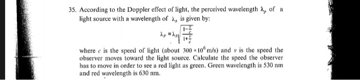 Solved 35. According to the Doppler effect of light, the | Chegg.com