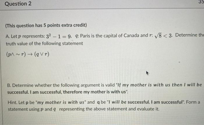 Solved Question 2 35 (This question has 5 points extra | Chegg.com