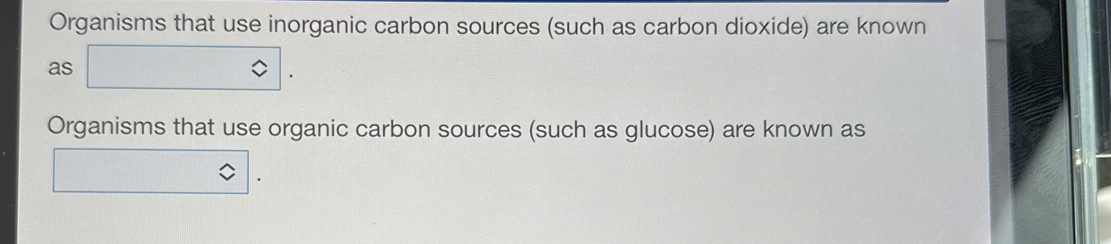 Solved Organisms that use inorganic carbon sources (such as | Chegg.com