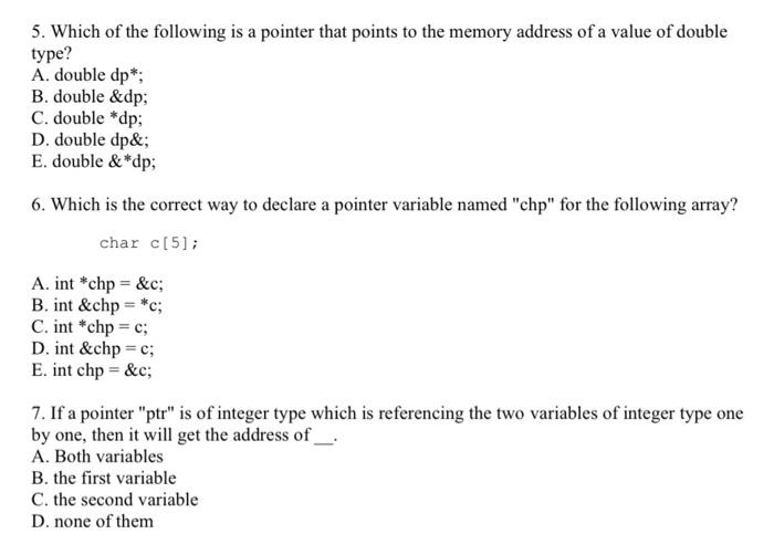 Solved 5. Which of the following is a pointer that points to | Chegg.com