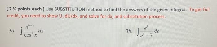 Solved (2 % points each ) Use SUBSTITUTION method to find | Chegg.com