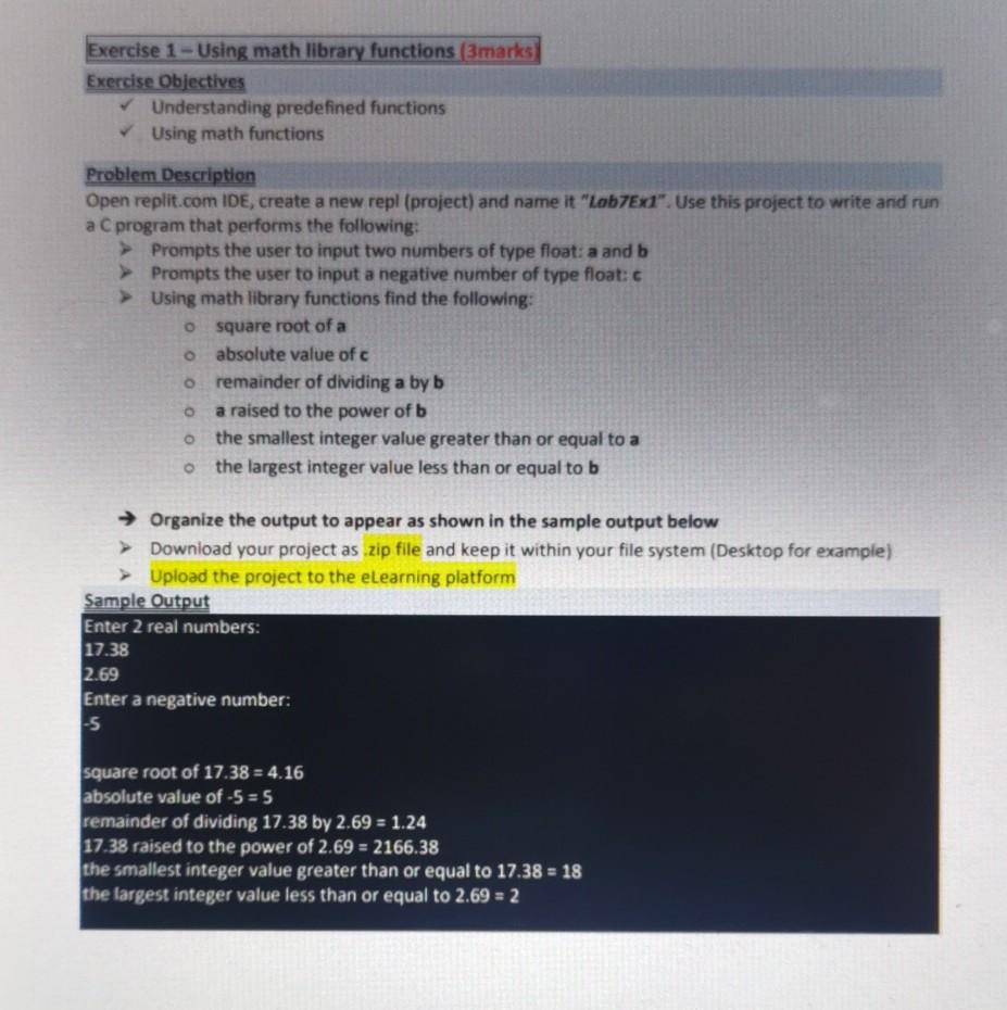 Solved Exercise 1-Using math library functions (3marks | Chegg.com