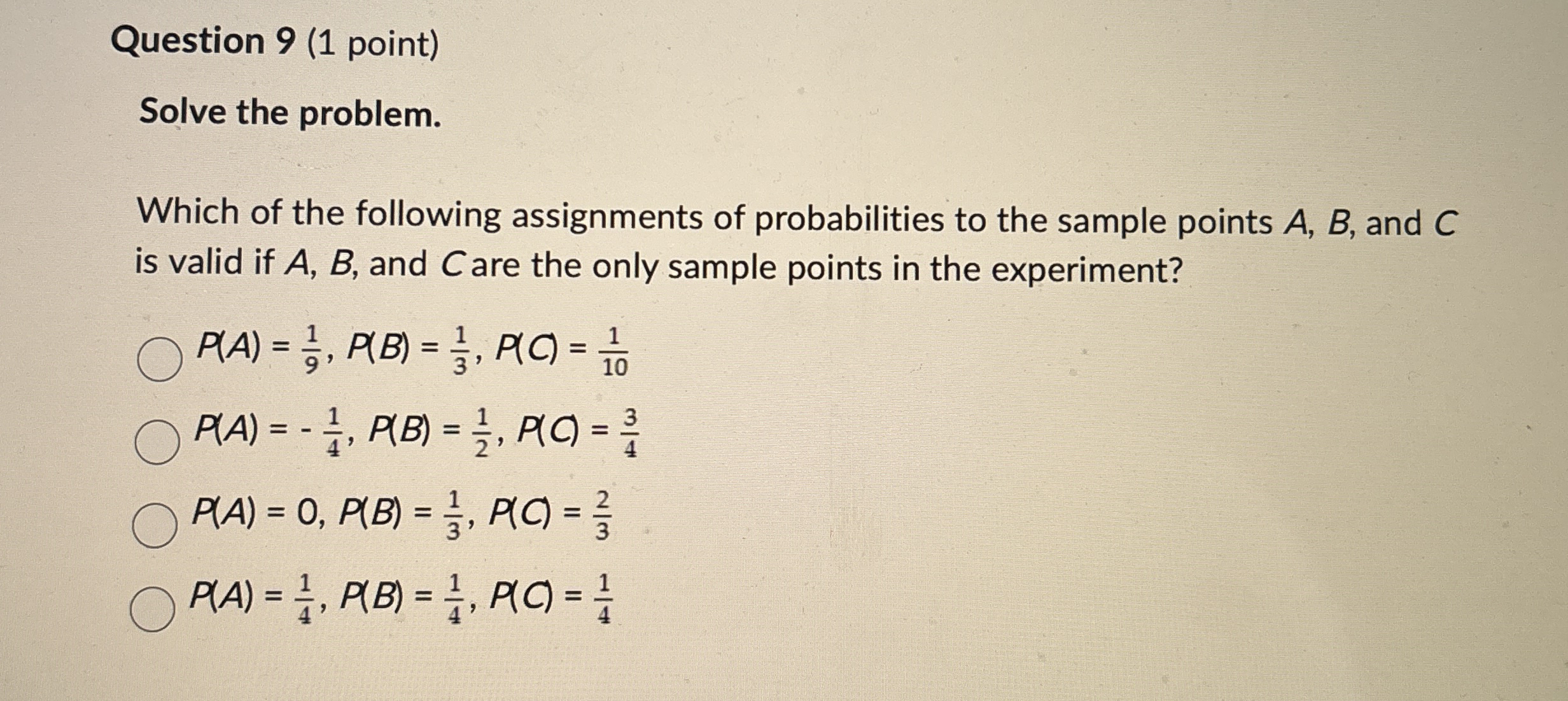 Solved Question 9 (1 ﻿point)Solve the problem.Which of the | Chegg.com