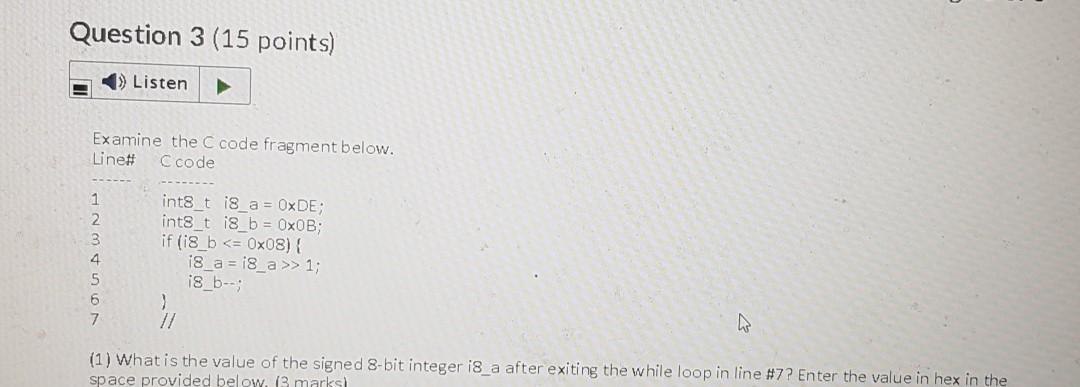 Solved Question 3 (15 points) > Listen Examine the C code | Chegg.com