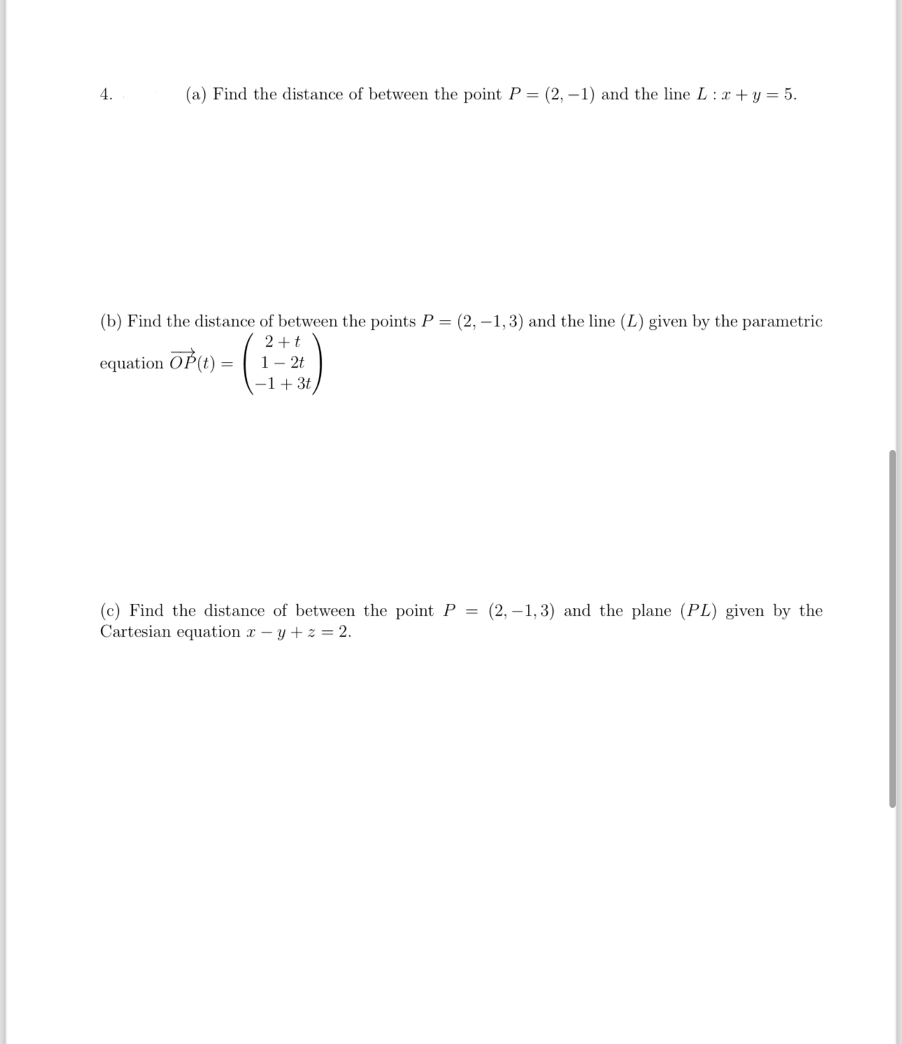 Solved (a) ﻿Find the distance of between the point P=(2,-1) | Chegg.com