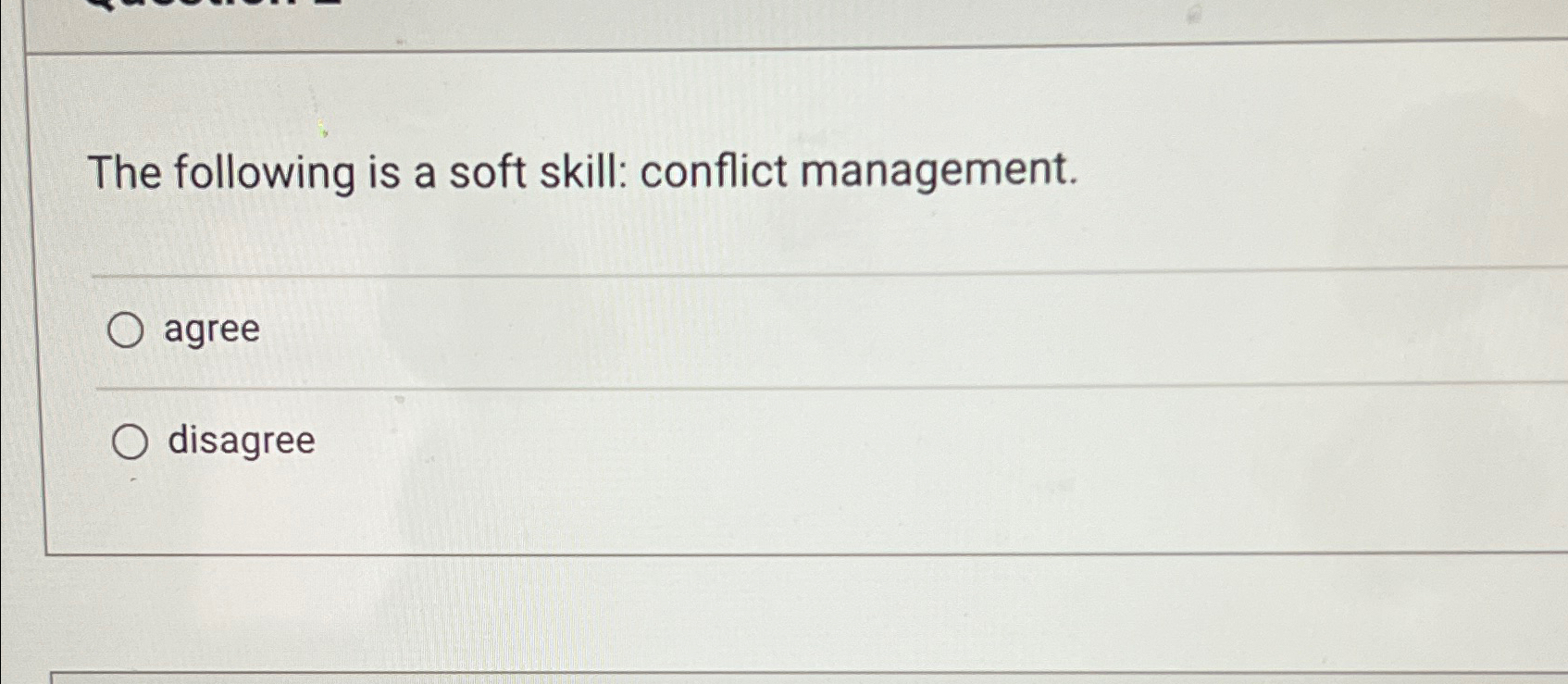 Solved The following is a soft skill: conflict | Chegg.com