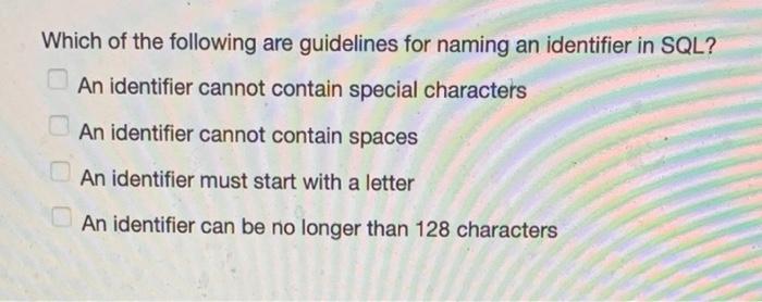 Solved Which of the following are guidelines for naming an | Chegg.com