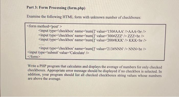 Solved Part 3: Form Processing (form.php) Examine the | Chegg.com