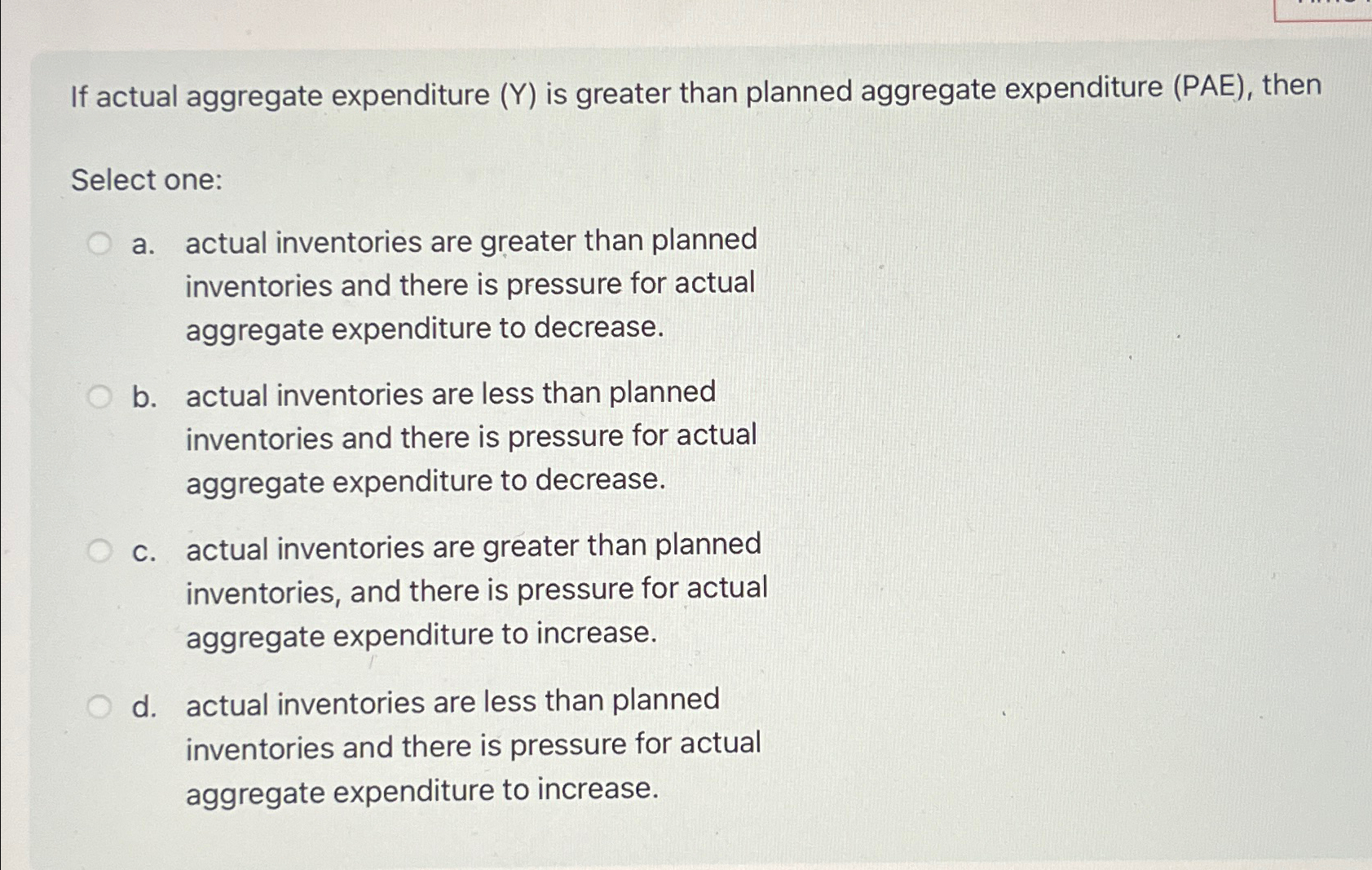 Solved If actual aggregate expenditure (Y) ﻿is greater than | Chegg.com