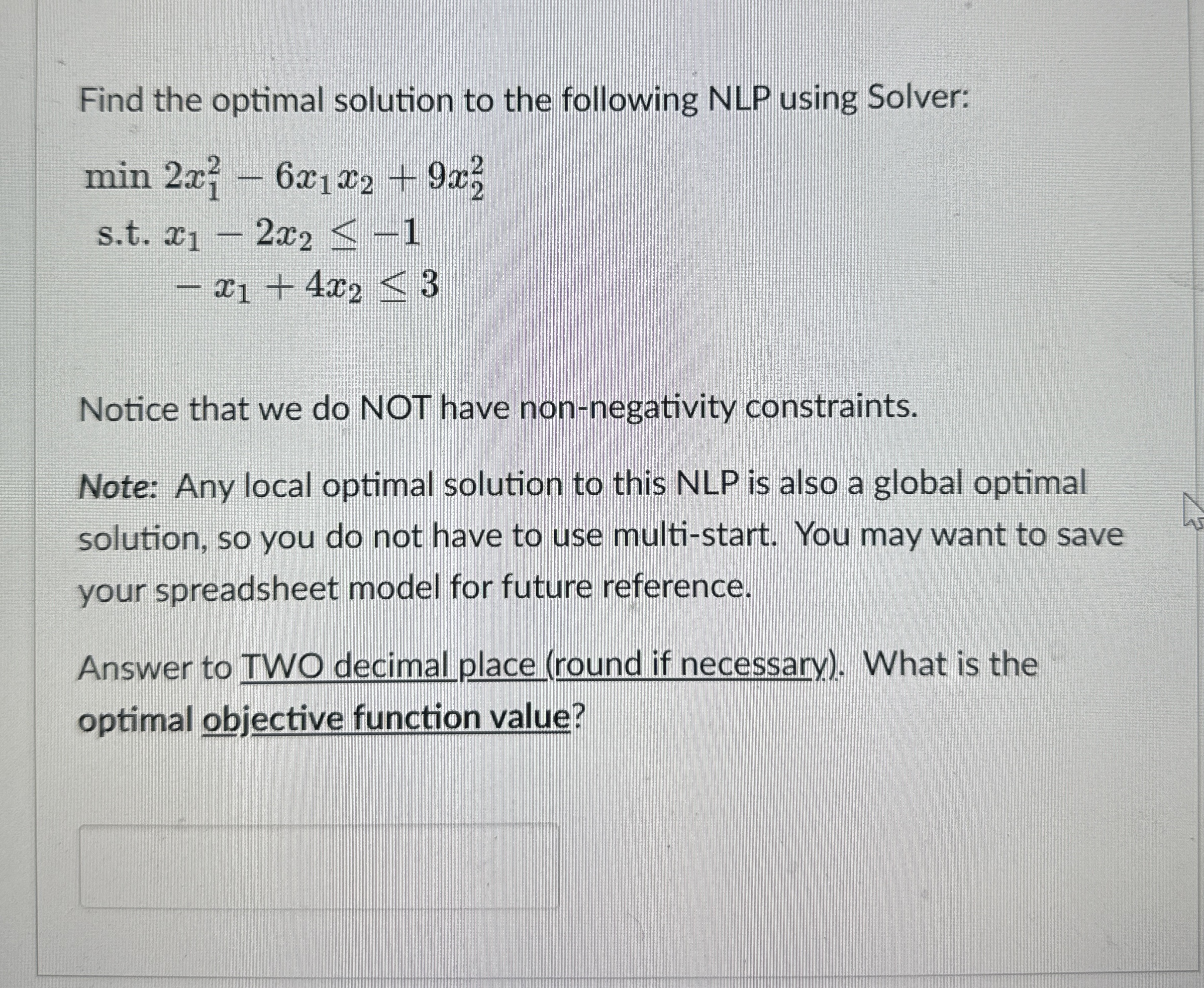 Solved Find the optimal solution to the following NLP using | Chegg.com