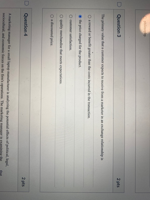Solved philosophy. Question 3 2 pts The primary value that a | Chegg.com
