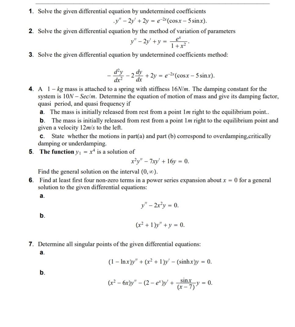 Solved 1. Solve the given differential equation by | Chegg.com