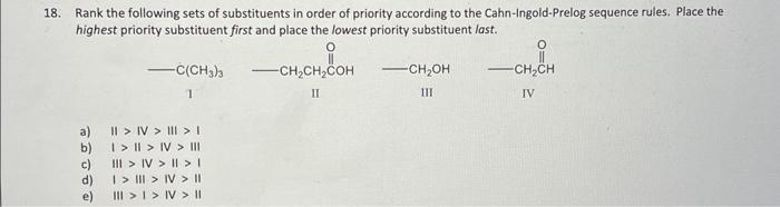 Solved 8. Rank The Following Sets Of Substituents In Order | Chegg.com