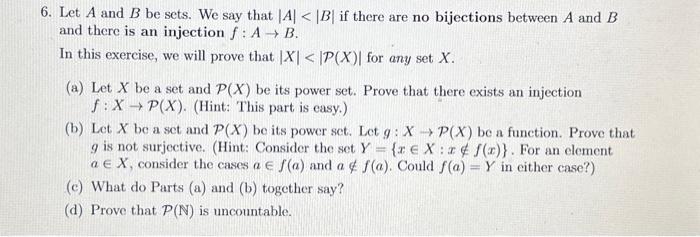 Solved 6. Let A And B Be Sets. We Say That ∣A∣