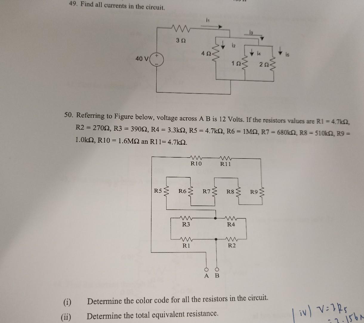 Solved 49. Find all currents in the circuit. 11 13 3 Ω i2 | Chegg.com