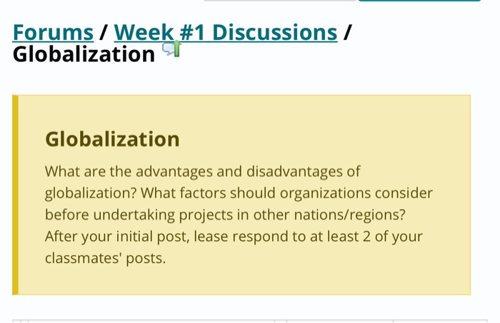 Solved Forums Week 1 Discussions Globalization T Chegg Com