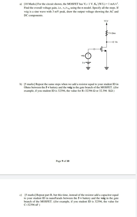 Solved A 10 Marks For The Circuit Shown The Mosfet Ha Chegg Com