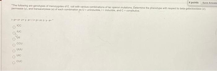 Solved 4 points Save Answer *The following are genotypes of | Chegg.com