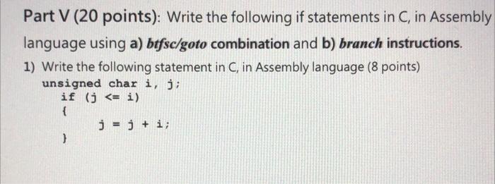 Solved Part V (20 points): Write the following if statements | Chegg.com