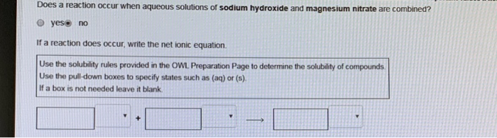 Solved Does A Reaction Occur When Aqueous Solutions Of