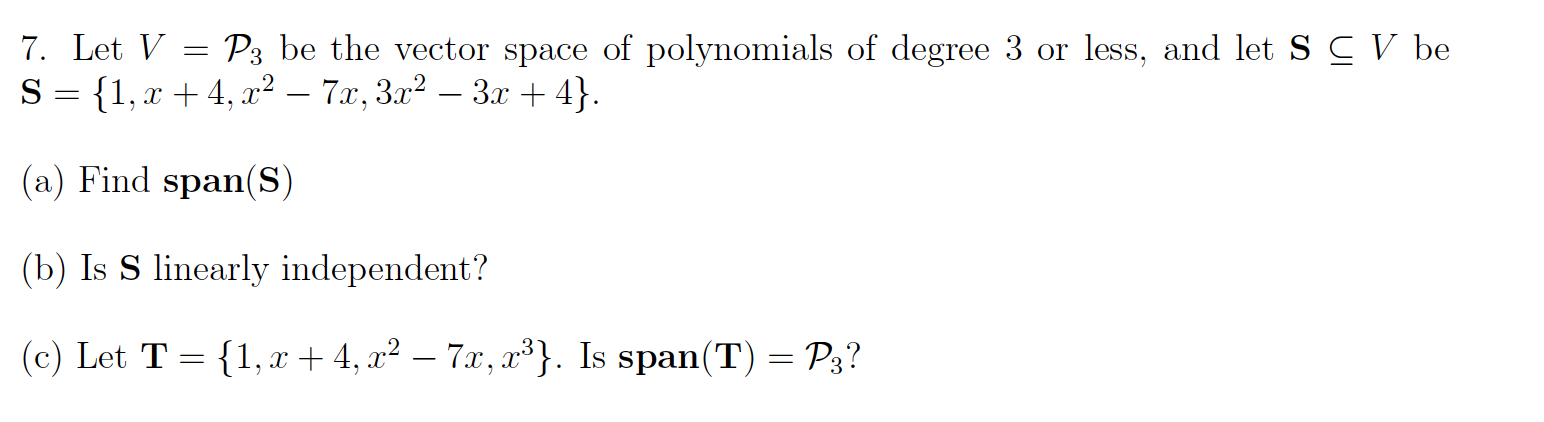 Let V=P3 be the vector space of polynomials of | Chegg.com