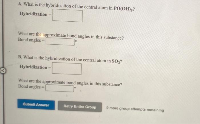 Solved A. What is the hybridization of the central atom in | Chegg.com