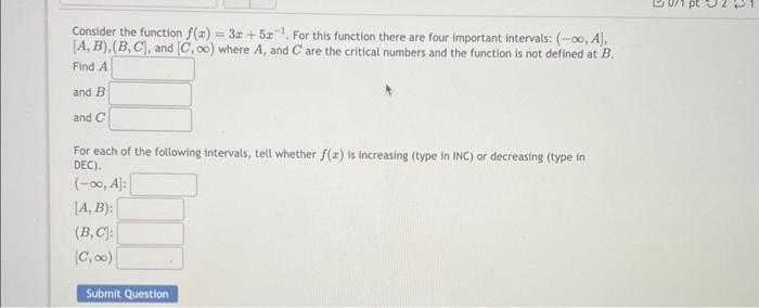 Solved Consider the function \\( f(x)=3 x+5 x^{-1} \\). For | Chegg.com