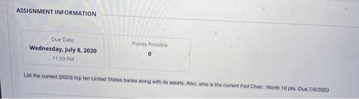 Solved ASSIGNMENT INFORMATION Points Possible Due Date | Chegg.com