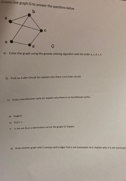 Solved 2 ports Use graph G to answer the questions below. b | Chegg.com