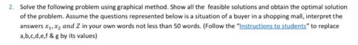 Solved 2. Solve the following problem using graphical | Chegg.com