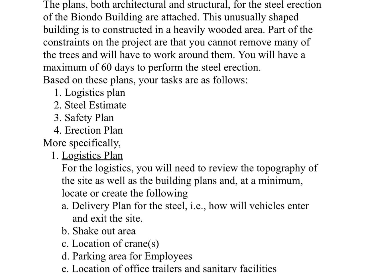 Solved The plans, both architectural and structural, for the | Chegg.com