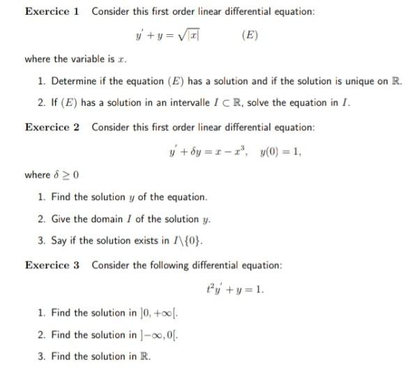 Solved Exercice 1 Consider this first order linear | Chegg.com