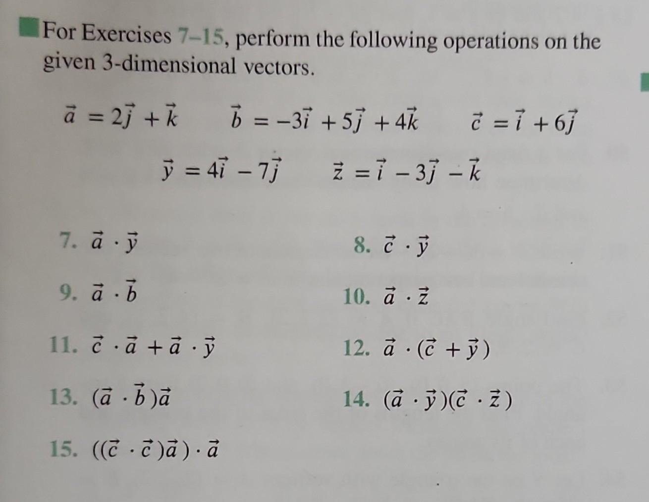 Solved For Exercises 7-15, Perform The Following Operations | Chegg.com