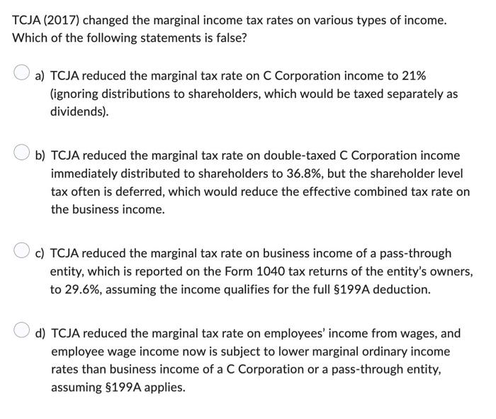 Solved TCJA (2017) Changed The Marginal Income Tax Rates On | Chegg.com