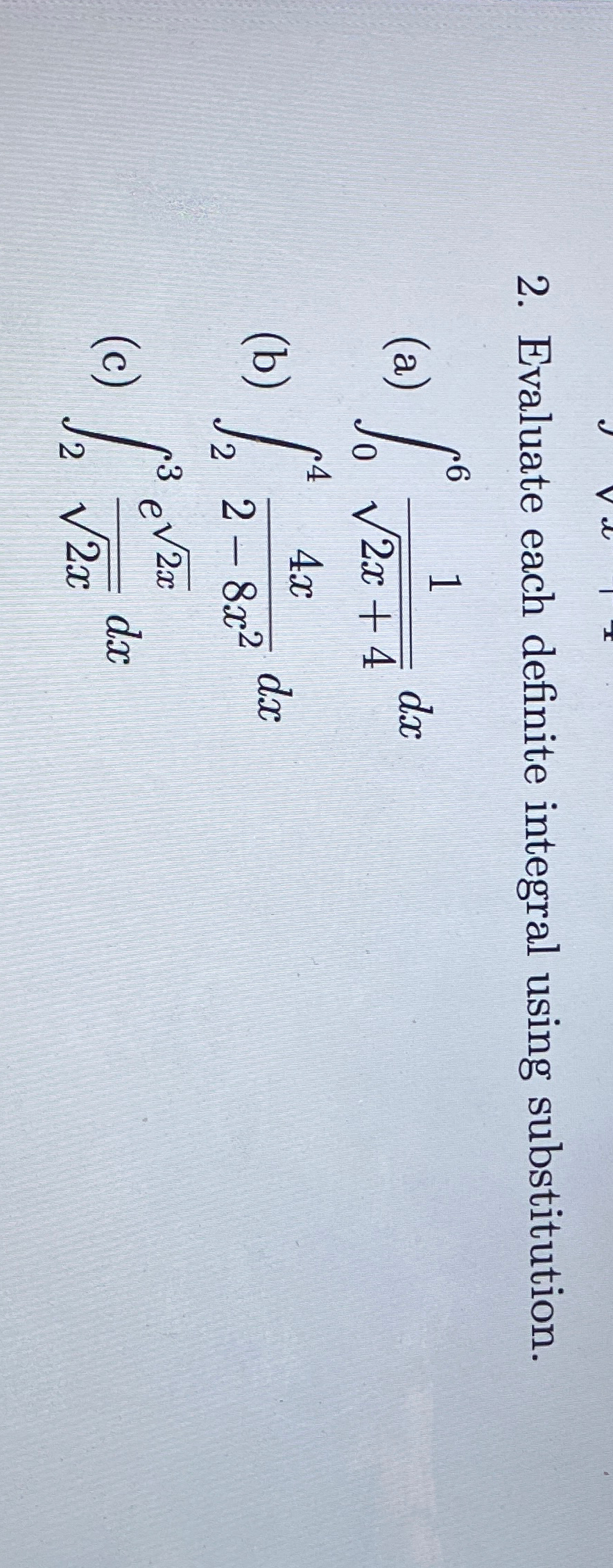 Solved Evaluate each definite integral using | Chegg.com