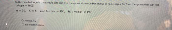 Solved In the case below,n is the sample size and X is the | Chegg.com