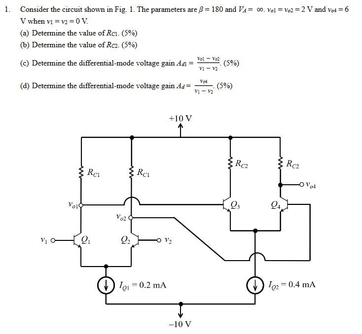 Solved Consider the circuit shown in Fig. 1. The parameters | Chegg.com