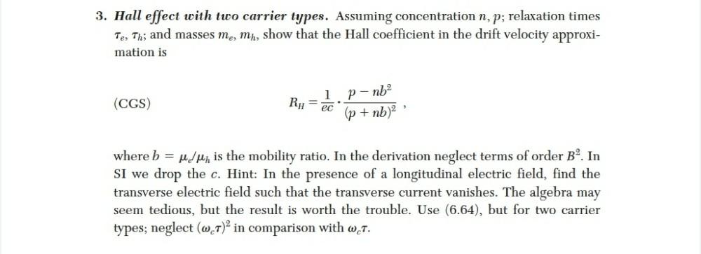 Solved 3. Hall effect with two carrier types. Assuming | Chegg.com