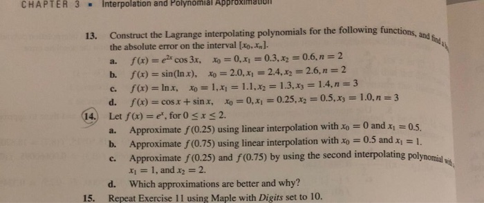 Solved Interpolation And Polynomial Approxim Chapter 3 Chegg Com