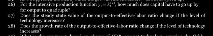 Solved 26) For the intensive production function yt=kt1/3, | Chegg.com