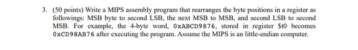 Solved 3. ( 50 points) Write a MIPS assembly program that | Chegg.com