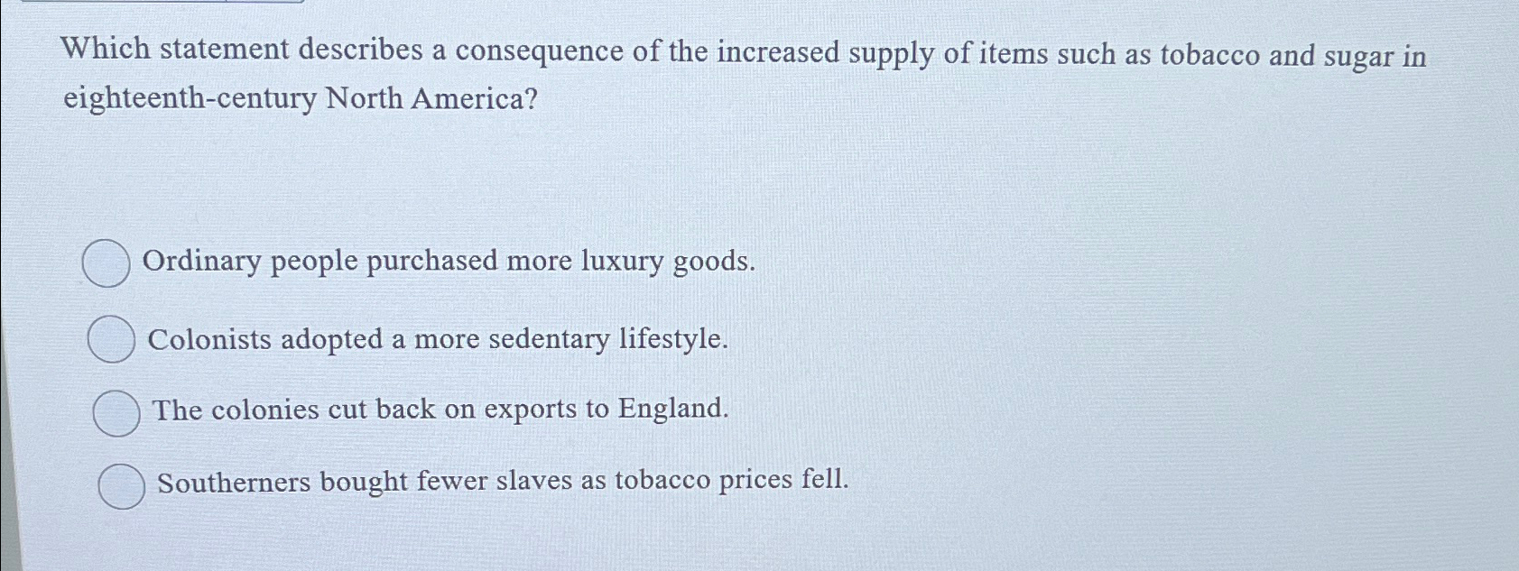 which statement describes tobacco Solved Which statement describes a consequence of the