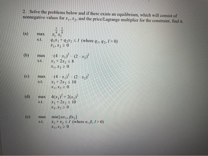 Solved 2. Solve the problems below and if there exists an | Chegg.com