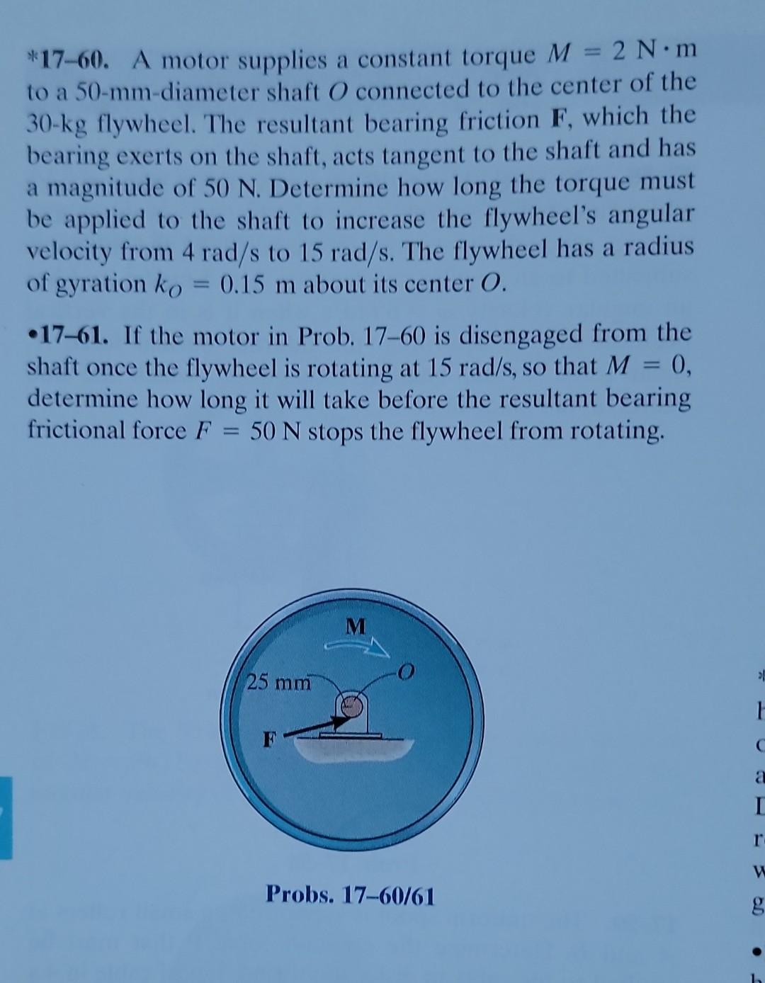 Solved *1760. A motor supplies a constant torque M=2 N⋅m to