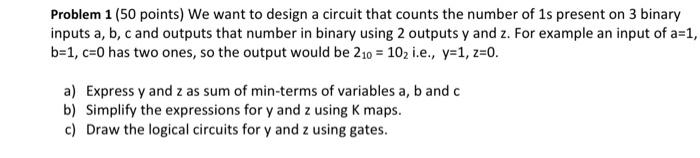 Solved Problem 1 (50 points) We want to design a circuit | Chegg.com