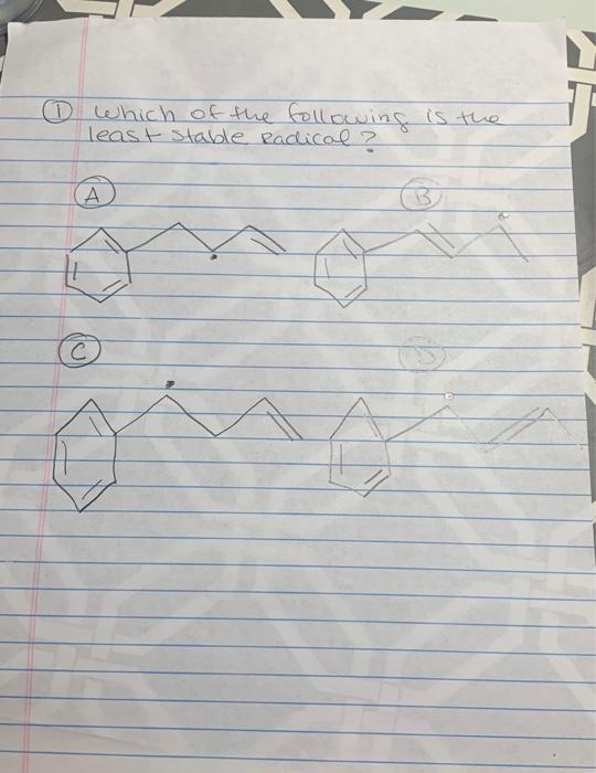 solved-which-of-the-following-is-the-least-stable-radical-chegg