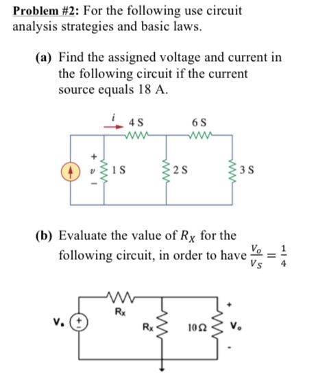 Solved Problem #2: For the following use circuit analysis | Chegg.com