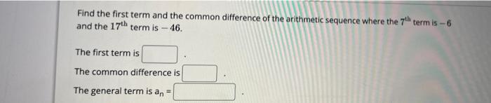 Solved Find the first term and the common difference of the | Chegg.com