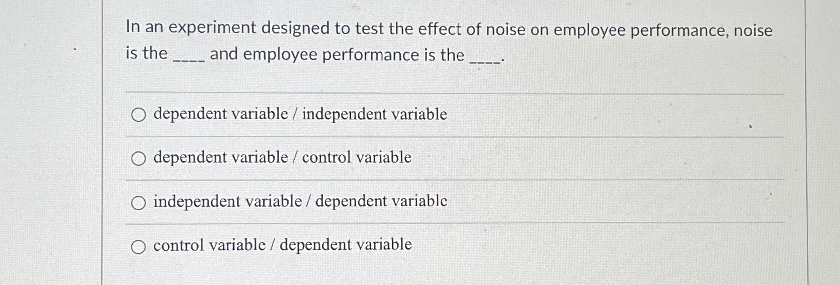 Solved In an experiment designed to test the effect of noise | Chegg.com