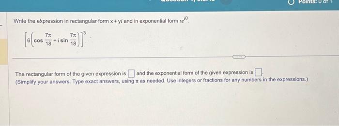 Solved Write the expression in rectangular form x+yi and in | Chegg.com